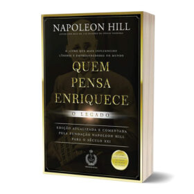 Quem pensa enriquece - o legado